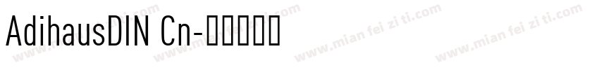 AdihausDIN Cn字体转换
